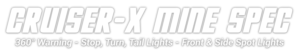 REDFLEET Cruiser-X Mine Spec - 360 degree warning. Stop, turn, tail lights. Front and Side spot lights