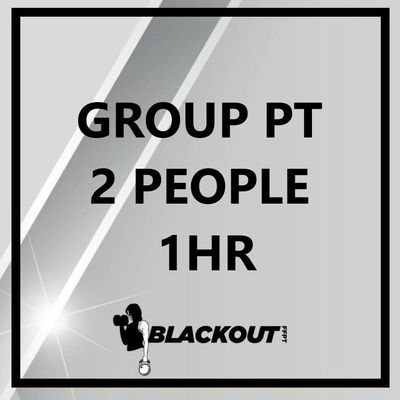 GROUP PT 2X PEOPLE 1HR