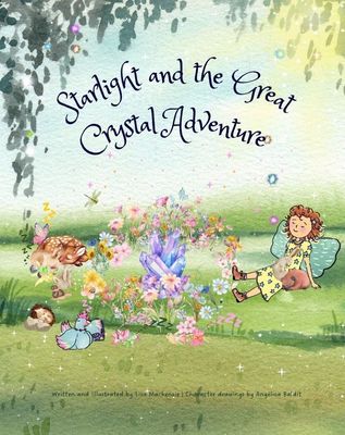 Starlight and the Great Crystal Adventure