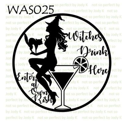 Witchy: Witches Drink Here Enter at Own Risk