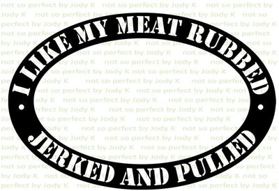 Meat Smoking: I like my meat rubbed, jerked and pulled - pick your animal!