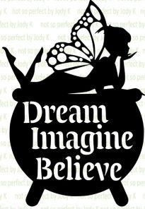 Wall art: Fairy Dream Imagine Believe334