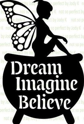 Wall art: Fairy Dream Imagine Believe336