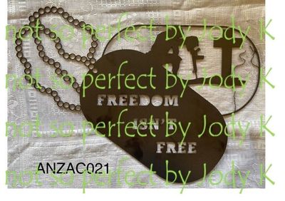 ANZAC: Dog Tags - Freedom Isn&#039;t Free